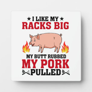 Ik vind mijn rekken grote BBQ, Butt Pork Quote Fotoplaat