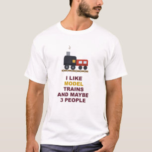 Ik vind modeltreinen leuk en misschien 3 mensen t-shirt