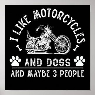 IK VIND MOTORCYCLUS EN DOG EN MISSCHIEN 3 MENSEN POSTER