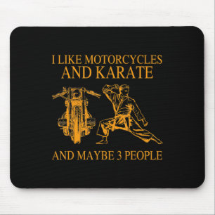 Ik vind motorfietsen en karate leuk en misschien 3 muismat