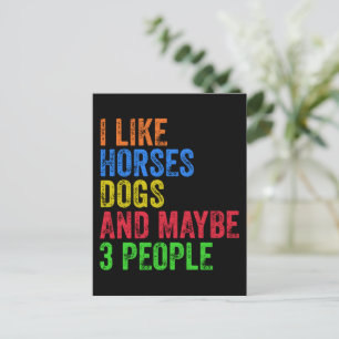 Ik vind paarden honden en misschien 3 mensen leuk  briefkaart