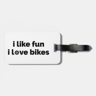Ik vind plezier leuk, ik hou van fietsen bagagelabel
