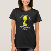 Ik vind Pythons echt leuk Oké Balpython Slang T-shirt (Voorkant)