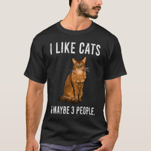 Ik vind Somalische katten leuk en misschien 3 mens T-shirt
