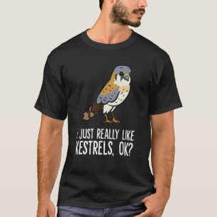 Ik vind Torenvalken gewoon echt leuk Ok Schattige  T-shirt