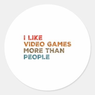 Ik vind videogames leuker dan mensen Funny Gamer G Ronde Sticker