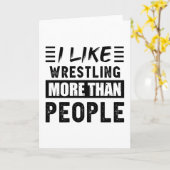 Ik vind worstelen leuker dan grappige mensen kaart (Gele Bloem)