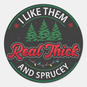 Ik vind ze heel dik en pittig, Funny Christmas Ronde Sticker