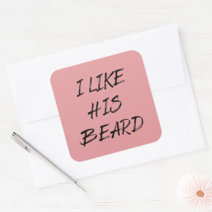 Ik vind zijn baard baardige man grappig vierkante sticker