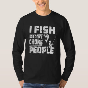 Ik vis dus ik heb mensen niet Gevist T-shirt