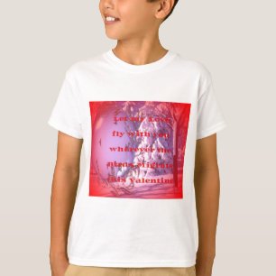 Ik vlieg met je naar valentijn.png t-shirt