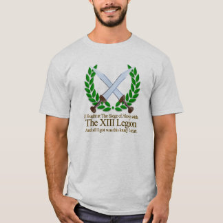 Ik vocht bij de Siege van Alesia met de XIII T-shirt