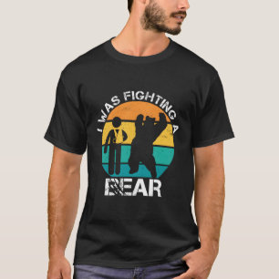 Ik vocht tegen een Beer-arm-letsel gebroken botlar T-shirt