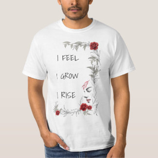 Ik voel dat ik groei, ik kom op Mental Sterkte Cad T-shirt