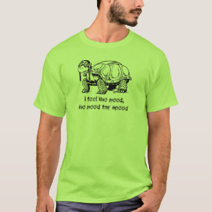 Ik voel de noodzaak, de noodzaak van snelheid. T-s T-shirt