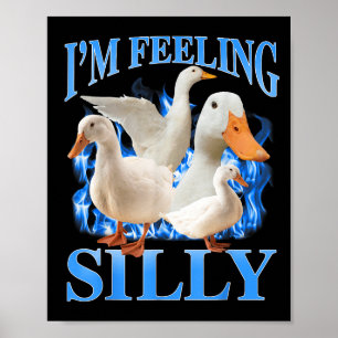 Ik voel me Gekke Funny Goose Meme Bootleg  Poster