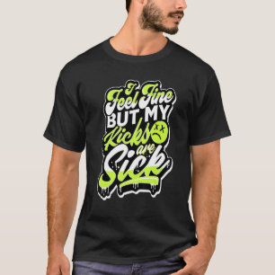 Ik voel me prima op visionaire Volt 1s matching T-shirt