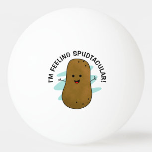 Ik Voel Me Spudtaculair Aardappel Pingpongballen