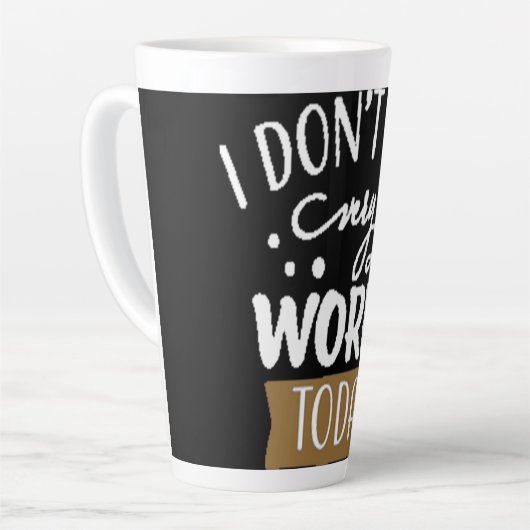 Ik voel me vandaag niet erg werkbaar latte mok (Linkerhoek)