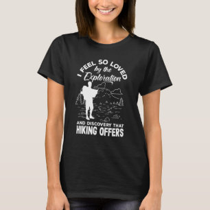 Ik voel me zo geliefd bij de verkenning die het wa t-shirt