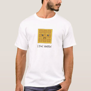 Ik voel Waffle. T-shirt