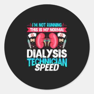 Ik voer dit niet uit - grappige nefrologie dialyse ronde sticker