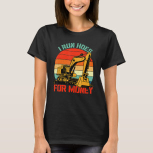 Ik voer Hoesjes uit voor het bulldozer Digger van T-shirt