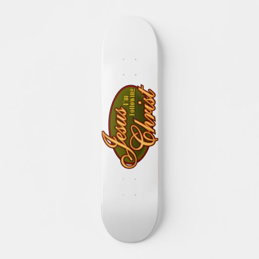 Ik volg Jezus Christus. Skateboard (Voorkant)