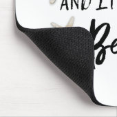 Ik volgde mijn hart en het leidde tot het blote ci muismat (Hoek)