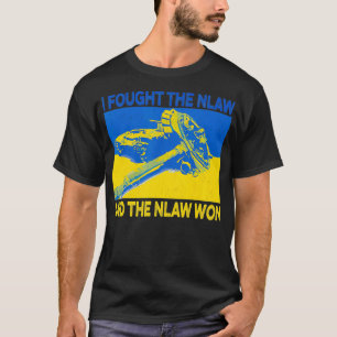 Ik vond de wet en de wet. t-shirt