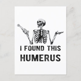 Ik vond deze Humerus Halloween Skeletkaart Briefkaart