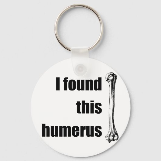 Ik vond deze Humerus Sleutelhanger (Voorkant)