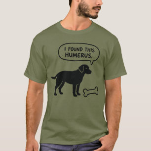 Ik vond deze T-shirt met humerusbot van een hond