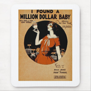 Ik vond een miljoen dollar Baby Muismat