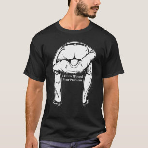 Ik vond je probleem Sarcastisch idee voor vrienden T-shirt