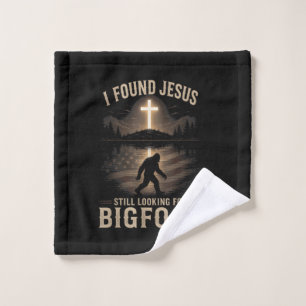 Ik vond Jezus nog steeds op zoek naar Bigfoot Grap Washandje