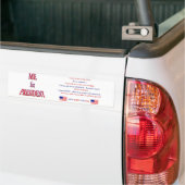 Ik voor President Bumpersticker (Op Truck)