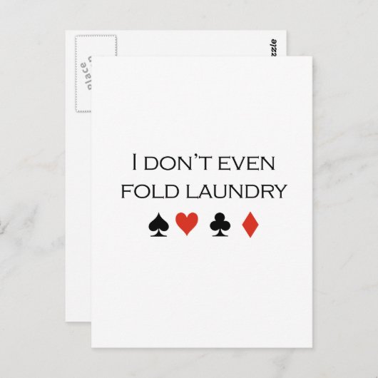 Ik vouw zelfs het T-shirt niet op. Briefkaart (Voorkant / Achterkant)