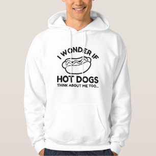 Ik vraag me af of hotdogs ook over mij denken hoodie