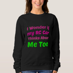 Ik vraag me af of mijn auto van RC ook denkt aan R Trui