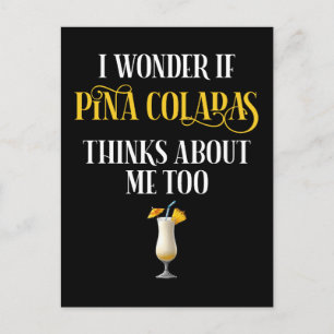 Ik vraag me af of Pina Colada's ook aan mij denken Briefkaart