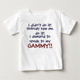 Ik vraag om met mijn GAMMY te praten! Baby T-shirt