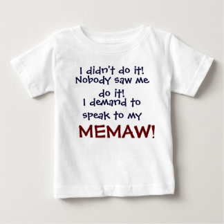 Ik vraag om mijn MEMA te spreken! Baby Child's T-S