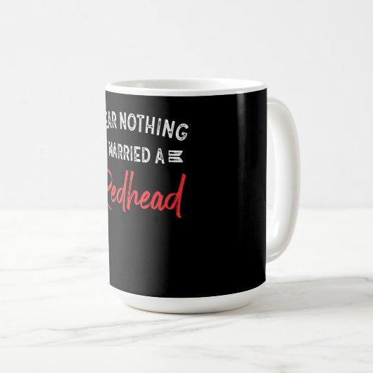 Ik vrees niets dat ik een sukkelaar heb getrouwd. koffiemok (Voorkant rechts)