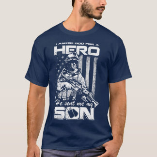 Ik vroeg God om een held die hij me mijn zoon stuu T-shirt