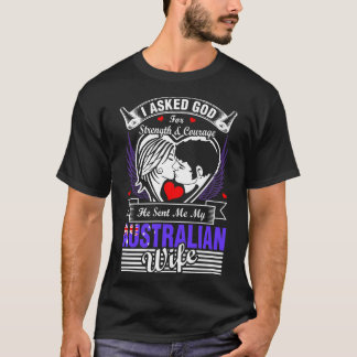 Ik vroeg God voor Australische vrouw T-shirt
