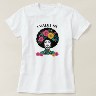 Ik waardeer mezelf Bevestiging T-shirt | Grafisch 