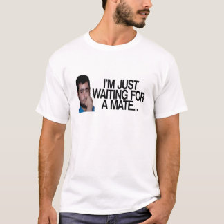 Ik wacht alleen op een partner t-shirt
