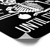 Ik wacht gewoon tot zijn stille leraar Lazy Hwe Poster (Hoek)