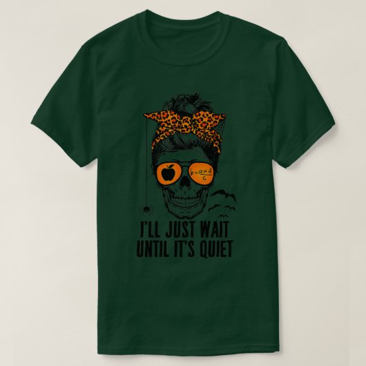 Ik wacht tot het stil is... t-shirt (Design voorkant)
